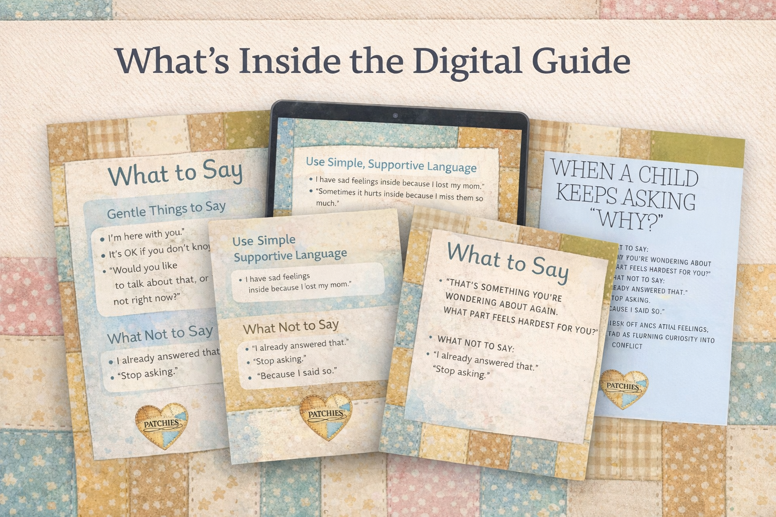 What to Say When You Do Not Know What to Say Digital Guide for Parents Helping Children Through Grief and Big Feelings
